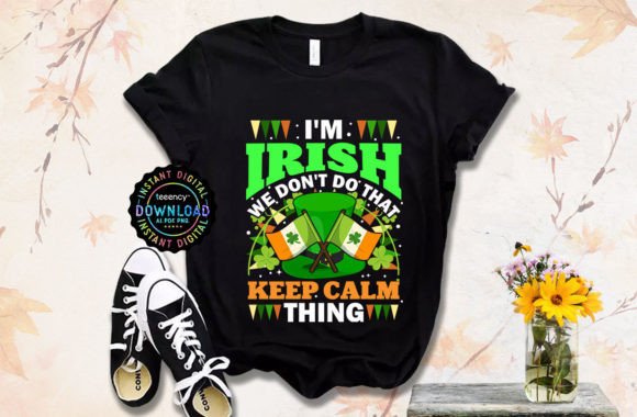 I m Irish We Do St Patrick s Day T-shirt Review