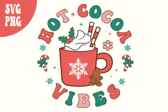 Retro Hot Cocoa Vibes Christmas PNG SVG Review